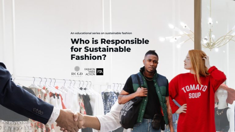 Who is Responsible for Sustainable Fashion?